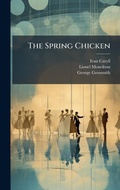 Cover: The Spring Chicken - Hutson Street Press