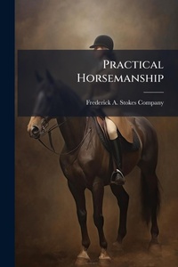 Enlarge image Cover: Practical Horsemanship - Hutson Street Press