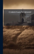 Cover: Christian Worship - Hutson Street Press