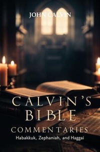 Enlarge image Cover: Calvin's Bible Commentaries - Left of Brain Books