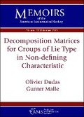 Cover: Decomposition Matrices for Groups of Lie Type in Non-defining Characteristic - American Mathematical Society