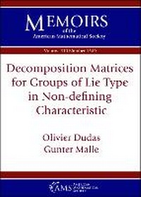 Enlarge image Cover: Decomposition Matrices for Groups of Lie Type in Non-defining Characteristic - American Mathematical Society