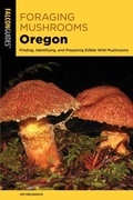 Cover: Foraging Mushrooms Oregon - Simon + Schuster LLC