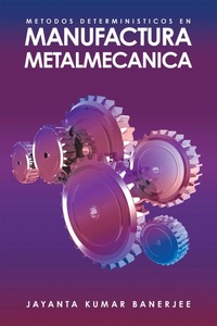 Abbildung von: METODOS DETERMINISTICOS EN MANUFACTURA METALMECANICA - PALIBRIO