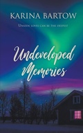 Cover: Undeveloped Memories - Wild Rose Press
