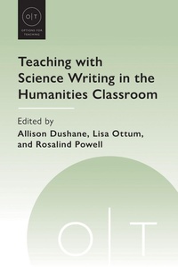 Enlarge image Cover: Teaching with Science Writing in the Humanities Classroom - Modern Language Association of America