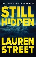Cover: Still Hidden - Sterling and Stone