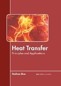Cover: Heat Transfer: Principles and Applications - Murphy & Moore Publishing