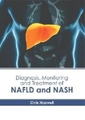 Cover: Diagnosis, Monitoring and Treatment of Nafld and Nash - States Academic Press