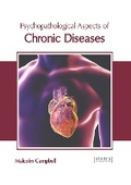 Cover: Psychopathological Aspects of Chronic Diseases - States Academic Press