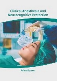 Enlarge image Cover: Clinical Anesthesia and Neurocognitive Protection - HAYLE MEDICAL