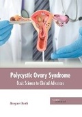 Cover: Polycystic Ovary Syndrome: Basic Science to Clinical Advances - HAYLE MEDICAL