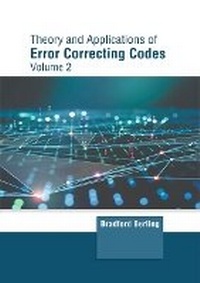 Abbildung von: Theory and Applications of Error Correcting Codes: Volume 2 - Clanrye International