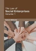 Cover: The Law of Social Enterprises: Volume 1 - Willford Press
