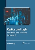 Cover: Optics and Light: Principles and Practices (Volume II) - Willford Press