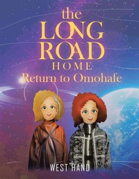 Enlarge image Cover: The Long Road Home - Xlibris Us