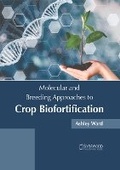 Cover: Molecular and Breeding Approaches to Crop Biofortification - Syrawood Publishing House