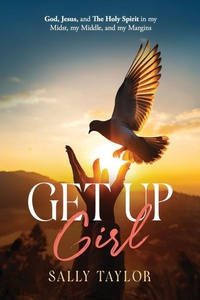 Enlarge image Cover: Get Up Girl - Clay Bridges Press
