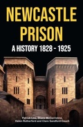 Cover: Newcastle Prison - Tyne Bridge Publishing