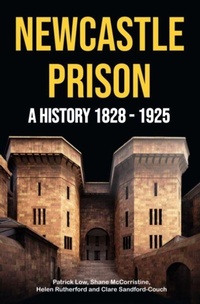 Enlarge image Cover: Newcastle Prison - Tyne Bridge Publishing