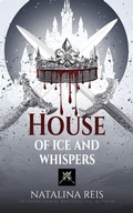 Cover: House of Ice and Whispers - Natalina Bell