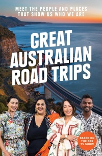 Abbildung von: Great Australian Road Trips - Simon + Schuster LLC