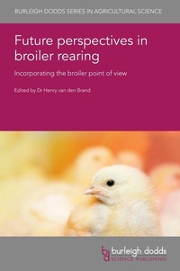 Enlarge image Cover: Future Perspectives in Broiler Rearing - Burleigh Dodds Science Publishing Limited