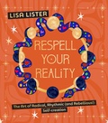 Cover: Respell Your Reality - Watkins Publishing