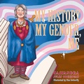 Cover: My History, My Gender, Me - Jessica Kingsley Publishers