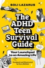 Cover: The ADHD Teen Survival Guide - Jessica Kingsley Publishers