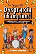 Cover: We are the Dyspraxia Champions! - Jessica Kingsley Publishers