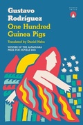 Cover: One Hundred Guinea Pigs - Charco Press
