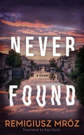 Cover: Never Found - Datura Books