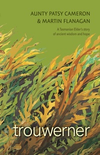 Enlarge image Cover: Trouwerner - Magabala Books