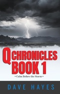 Cover: Q Chronicles Book 1 - Dave Hayes