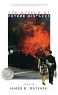 Cover: The Museum of Future Mistakes - BOA Editions, Limited
