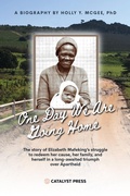 Cover: One Day We Are Going Home - Catalyst Press