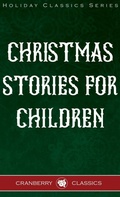 Cover: Christmas Stories for Children - Cranberry Classics