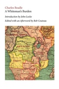 Cover: A Whiteman's Burden. Edited with Annotations and an Afterword by Rob Couteau - Dominantstar
