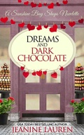 Cover: Dreams and Dark Chocolate - Littleford House Books