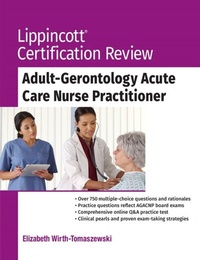 Abbildung von: Lippincott Certification Review: Adult-Gerontology Acute Care Nurse Practitioner - WOLTERS KLUWER HEALTH
