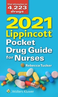 Abbildung von: 2021 Lippincott Pocket Drug Guide for Nurses - WOLTERS KLUWER HEALTH