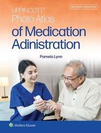 Abbildung von: Lippincott Photo Atlas of Medication Administration - WOLTERS KLUWER HEALTH