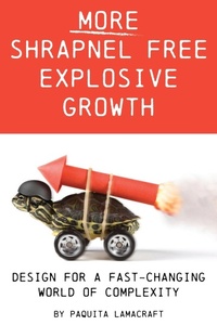 Abbildung von: More Shrapnel Free Explosive Growth - Bowyer Publishing