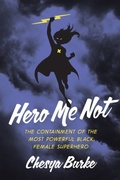 Cover: Hero Me Not - Rutgers University Press