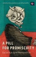 Cover: Pill for Promiscuity - Rutgers University Press