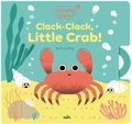 Cover: Clickety Clack: Clack-Clack, Little Crab! - Twirl
