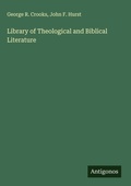 Cover: Library of Theological and Biblical Literature - Antigonos Verlag