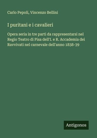 Enlarge image Cover: I puritani e i cavalieri - Antigonos Verlag