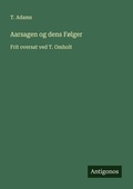 Cover: Aarsagen og dens Folger - Antigonos Verlag